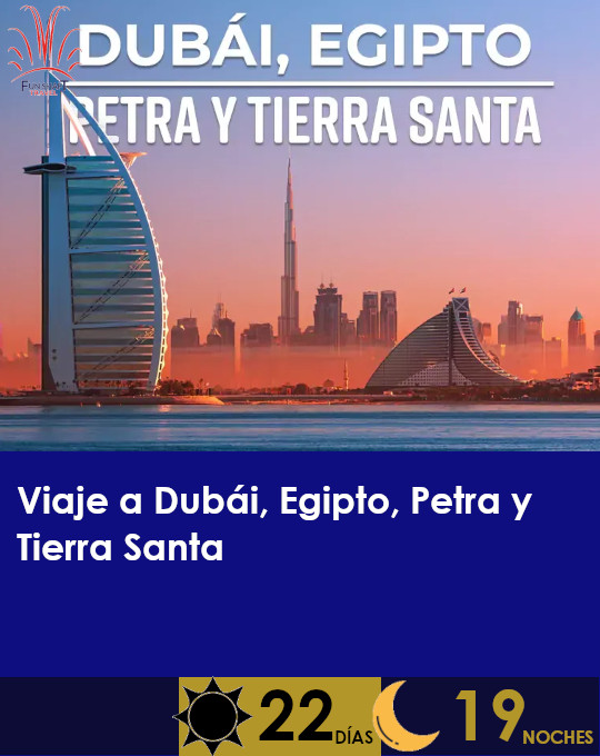 Promo de viaje a Dubai, Egipto, Petra y Tierra Santa de Funshaft travel